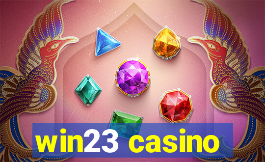 win23 casino